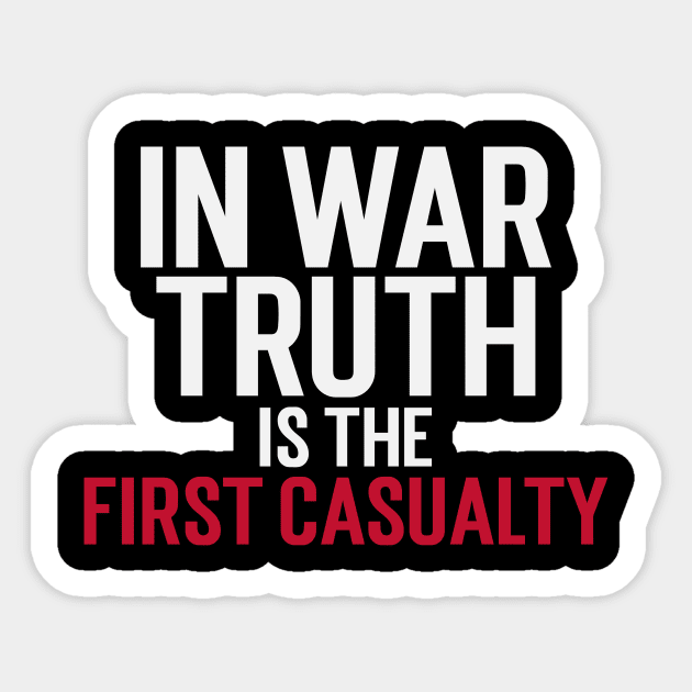 Star Wars Clone Wars Quote In War Truth Is The First Casualty Sticker by Carley Creative Designs